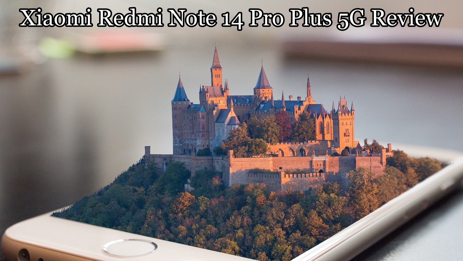 Xiaomi Redmi Note 14 Pro Plus 5G Review: Unboxing, Features, Gaming, and Camera