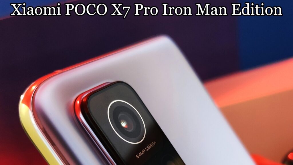 Xiaomi POCO X7 Pro Iron Man Edition: Unboxing, Gaming, Camera, & Performance Review